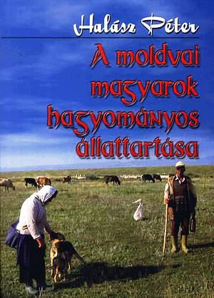 A ​moldvai magyarok hagyományos állattartása