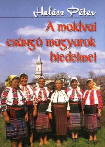 A ​moldvai csángó magyarok hiedelmei