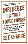 Influence is Your...