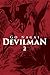 Devilman. Tom 2 (Devilman, #2)