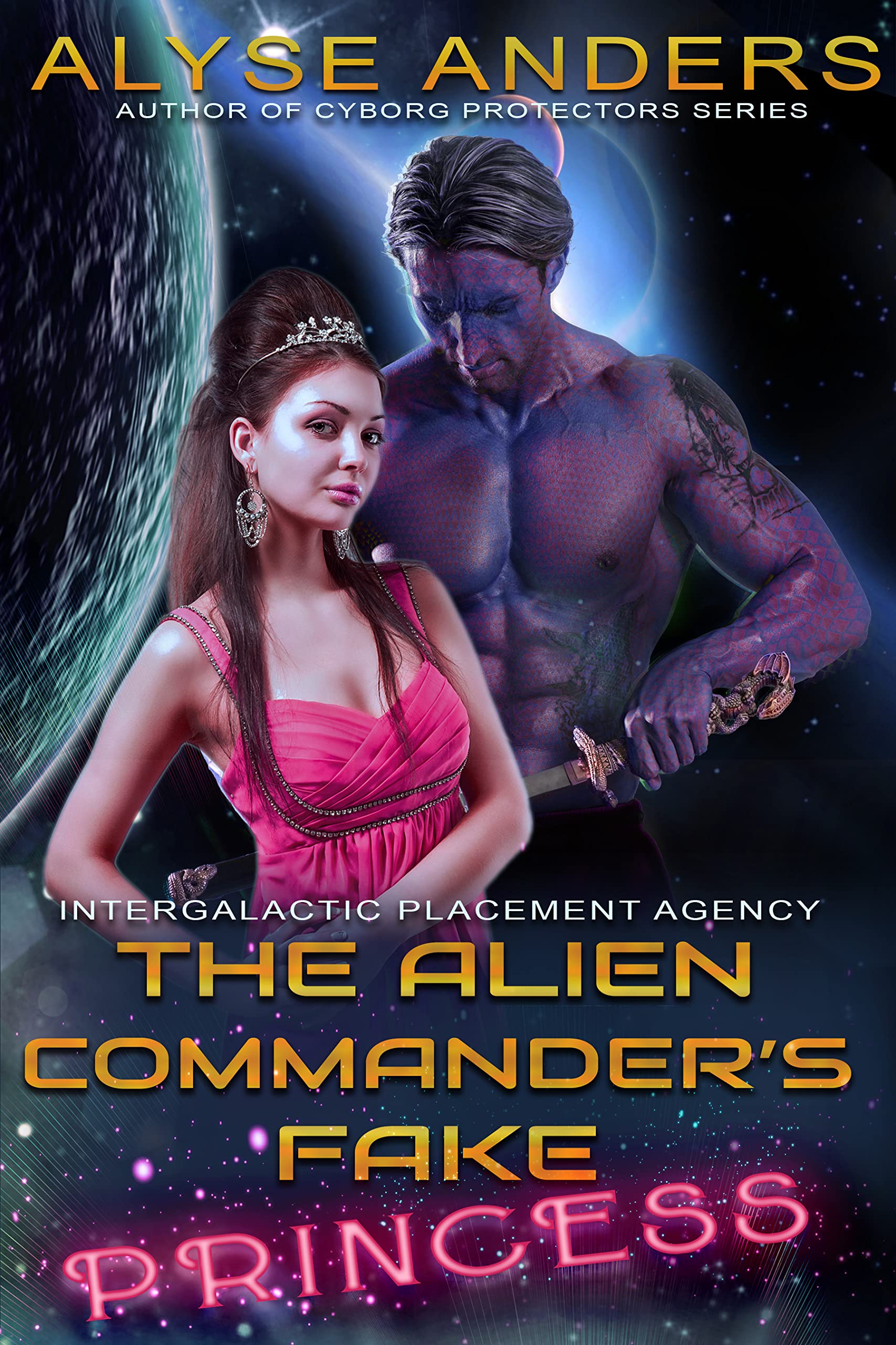 The Alien Commander's Fake Princess (Kindle Edition)