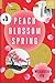 Peach Blossom Spring