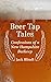 Beer Tap Tales: Confessions of a New Hampshire Barkeep