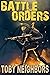 Battle Orders by Toby Neighbors