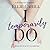 I Temporarily Do (Cordially Invited #1)