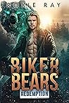 Biker Bears Redemption by Roxie Ray Biker Bears Redemption by Roxie Ray