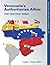 Venezuelan Authoritarian Ties by Cynthia Arnson