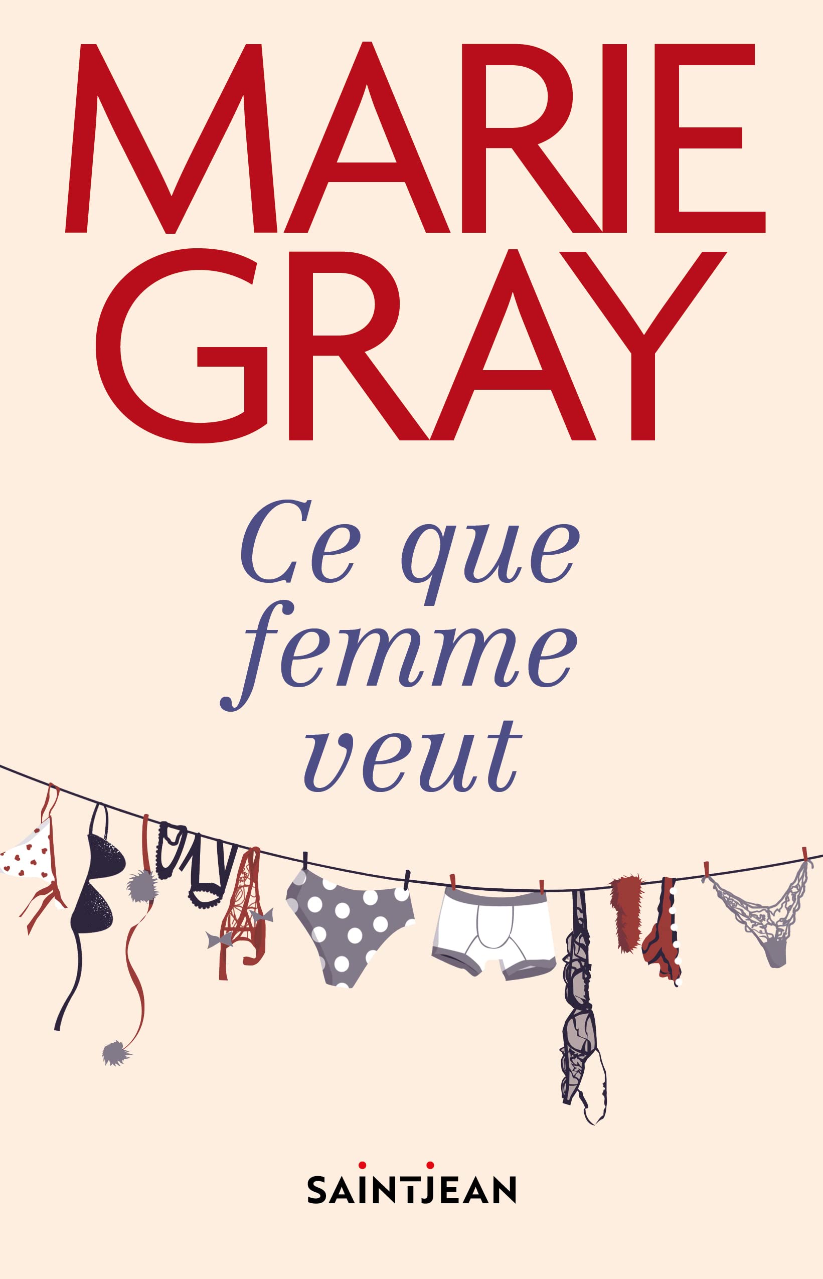 Ce que femme veut (French Edition)