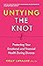 Untying the Knot by Kelly LaVallie