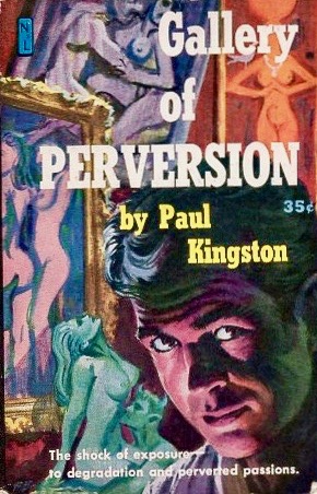 Gallery Of Perversion (Mass Market Paperback)
