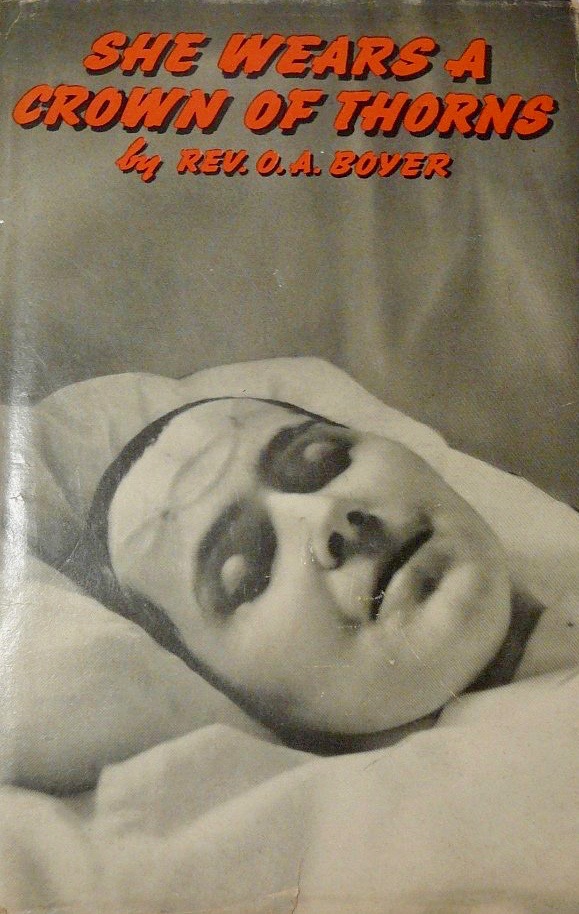 She wears a crown of thorns;: Marie Rose Ferron (1920-1936) known as "Little Rose", the stigmatized ecstatic of Woonsocket, R.I