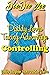Controlling: Daddy Loves Taking Advantage