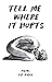 Tell Me Where It Hurts: Poems