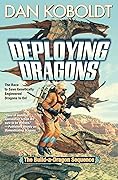 Deploying Dragons (2)