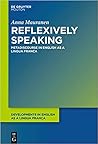 Reflexively Speaking: Metadiscourse in English as a Lingua Franca