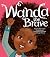 Wanda the Brave