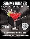Sammy Hagar's Cocktail Hits: 85 Personal Favorites from the Red Rocker Sammy Hagar's Cocktail Hits: 85 Personal Favorites from the Red Rocker