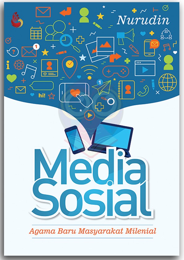 Media Sosial Agama Baru Masyarakat Milenial