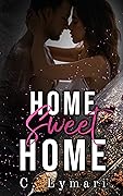 Home Sweet Home