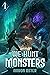 We Hunt Monsters 1 (We Hunt...