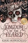 Kingdom of the Feared by Kerri Maniscalco