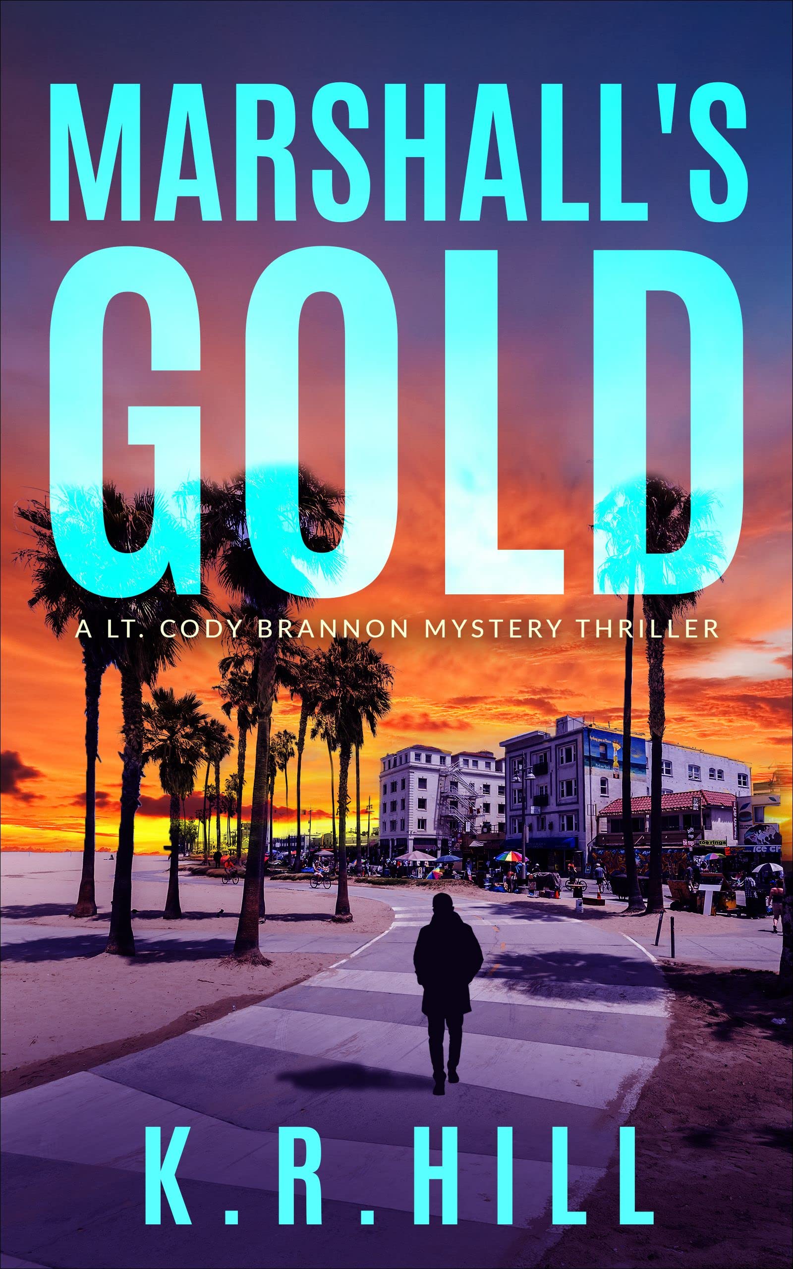 Marshall's Gold (Kindle Edition)