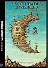 Las ciudades invi...