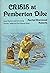 Crisis at Pemberton Dike by Rachel S. Roberts