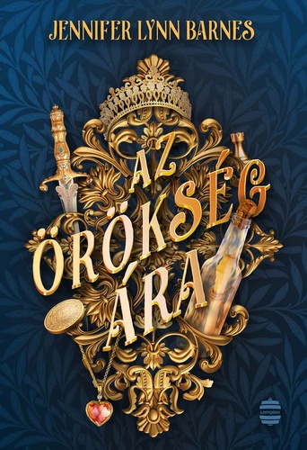 Az ​örökség ára (Örökösök viadala, #2)