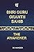 Shri Guru Granth Sahib: The...