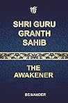 Shri Guru Granth ...
