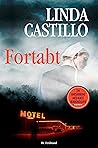Fortabt by Linda  Castillo