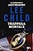 Trappola mortale  (Jack Reacher, #3)