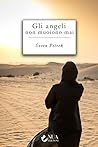 Gli angeli non muoiono mai by Soren Paul Petrek