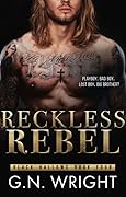Reckless Rebel