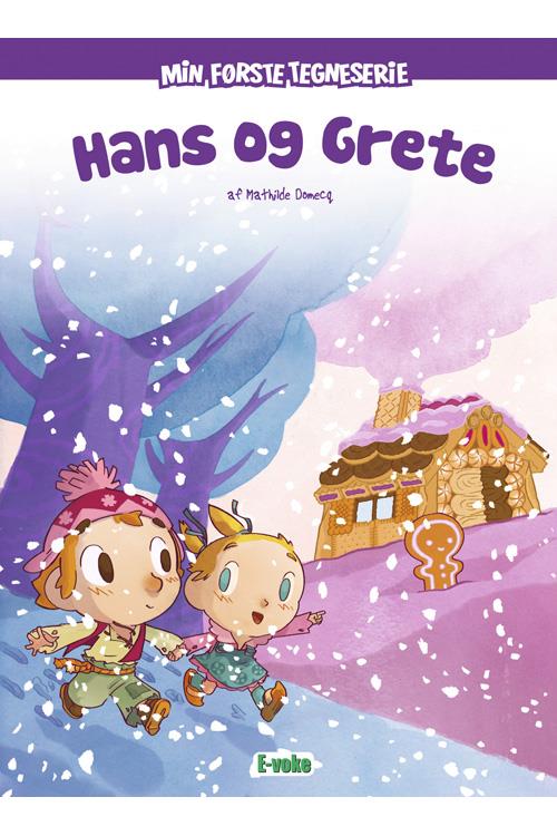 Hans og Grete (Min første tegneserie)