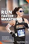 Run Faster Marathons