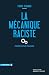 La mécanique raciste