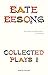 Collected Plays by Bate Besong