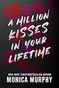 A Million Kisses in Your Lifetime (Lancaster Prep, #2)