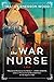 The War Nurse