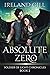 Absolute Zero: Soldier of Light Chronicles Book 2