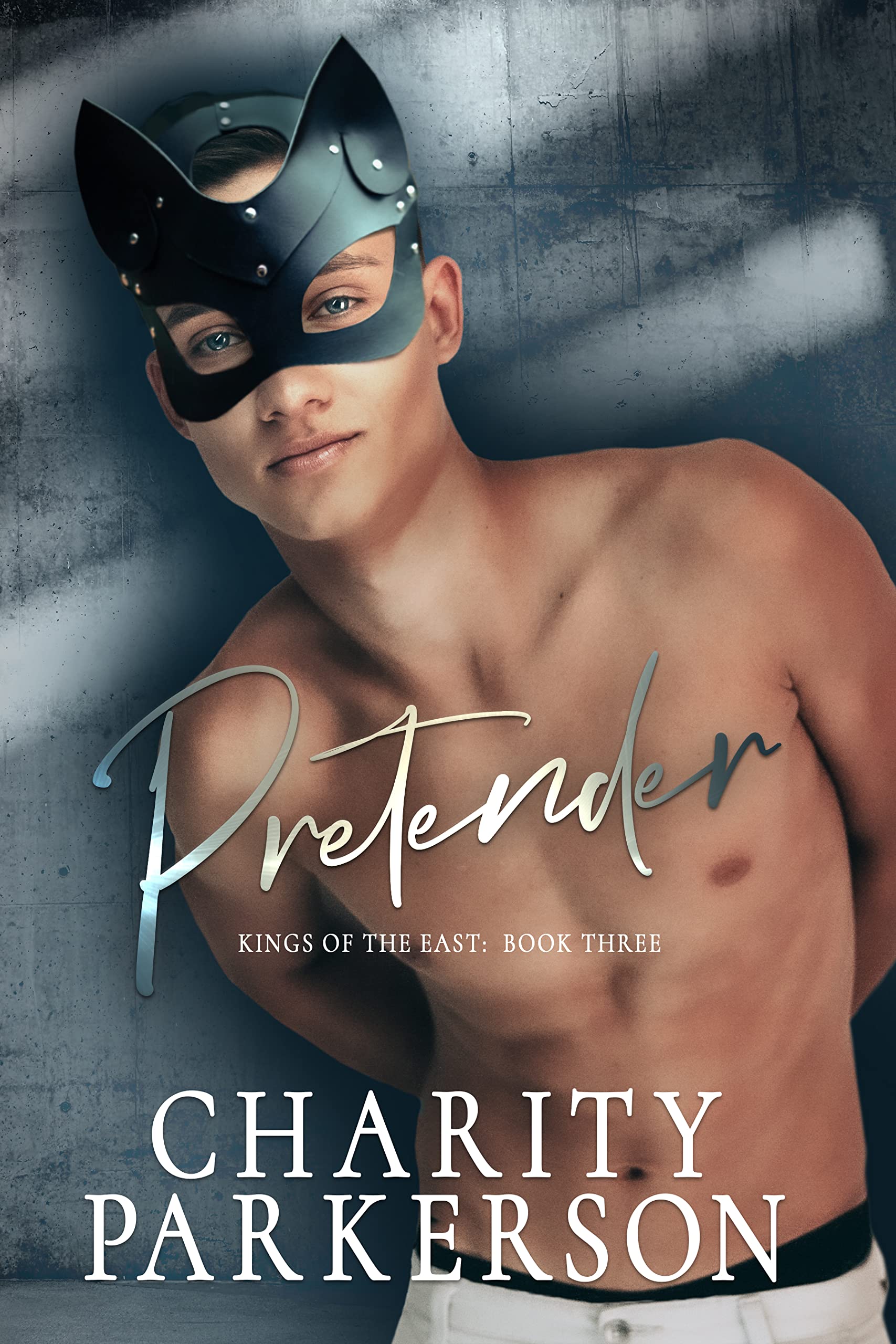 Pretender (Kings of the East #3)