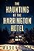 The Haunting of The Harring...