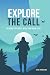 Explore the Call: Is Minist...