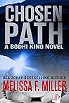 Chosen Path (Bodhi King #7) Chosen Path (Bodhi King #7)