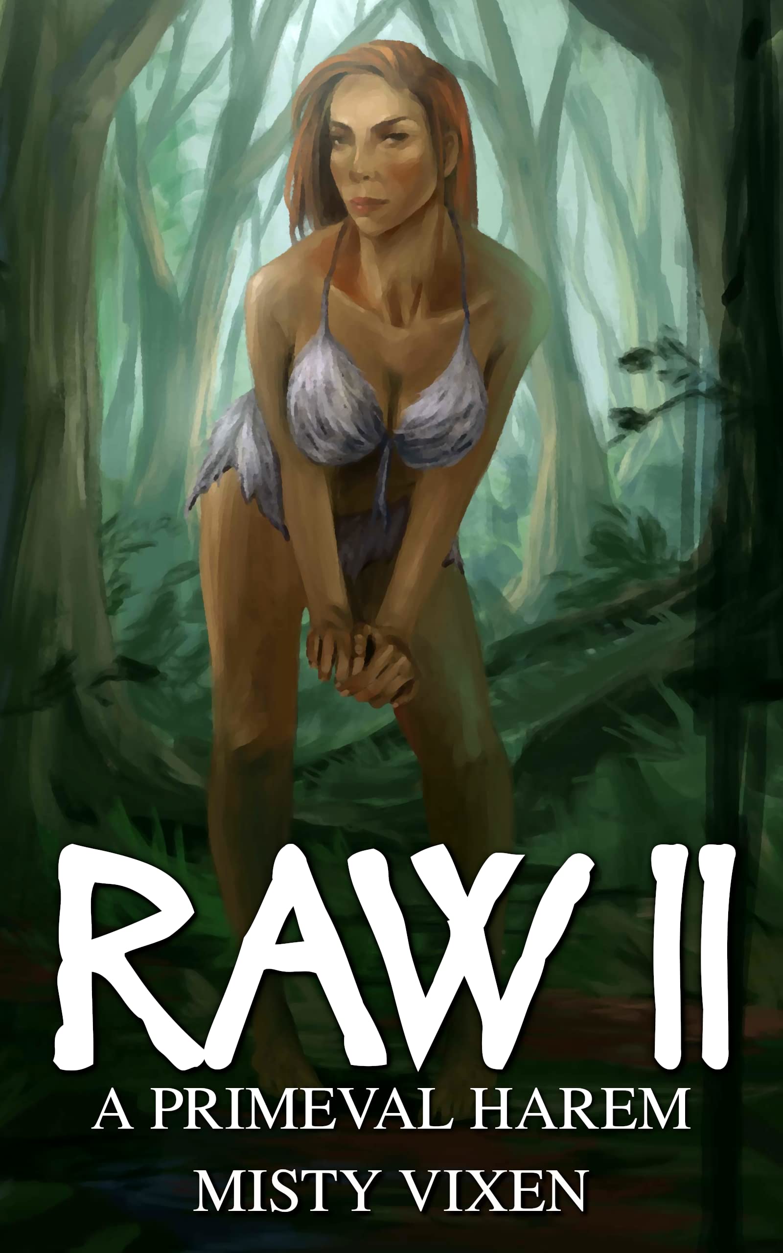 Raw II (Kindle Edition)