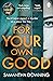 For Your Own Good by Samantha Downing