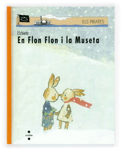 En Flon Flon i la Museta (Los piratas) (Catalan Edition)