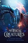 Mythical Creatures Mythical Creatures